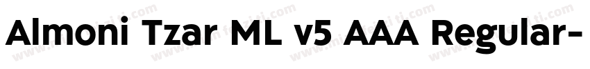 Almoni Tzar ML v5 AAA Regular字体转换